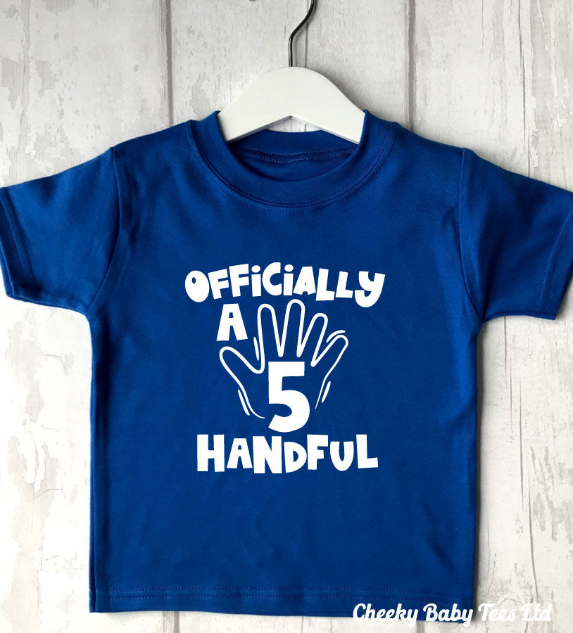 officially a handful 5th birthday Kids T-Shirt for Sale by